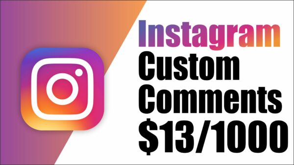 Instagram custom comments $13/1000