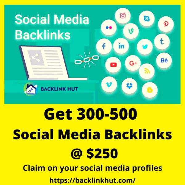 Get 300- 500 Social Media Backlinks