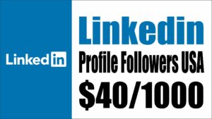 LinkedIn USA Profile Followers 1000 — featured image
